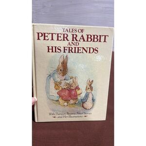 Tales Of Peter Rabbit and His Friends 13 Stories  Beatrix Potter 1984